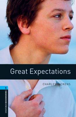 Oxford Bookworms Library: Level 5:: Great Expectations by Charles Dickens image