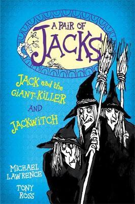 Jack and the Giant Killer on Paperback by Michael Lawrence