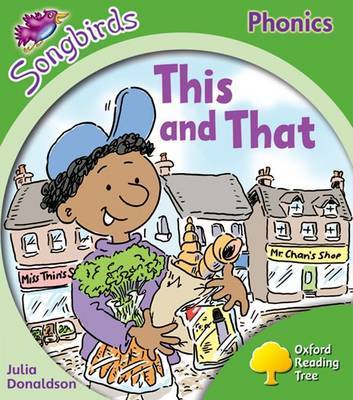 Oxford Reading Tree: Level 2: Songbirds: This and That on Paperback by Julia Donaldson