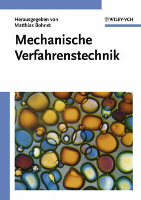 Mechanische Verfahrenstechnik by Matthias Bohnet image