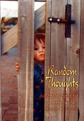 Random Thoughts on Hardback by Ronald W. Vasicek