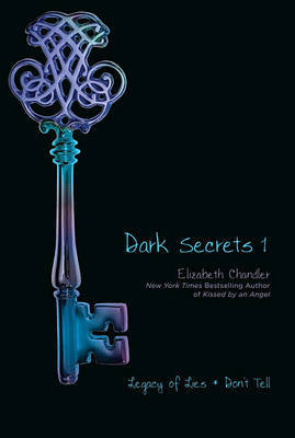Dark Secrets 1 by Elizabeth Chandler image