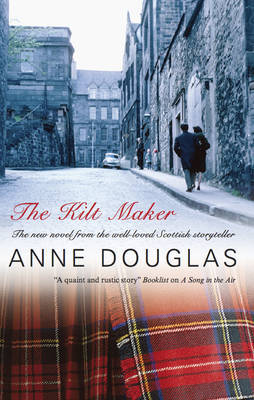 The Kilt Maker by Anne Douglas image
