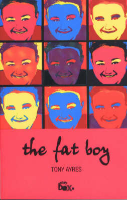 The Fat Boy on Paperback by Tony Ayres