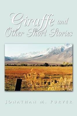 Giraffe and Other Short Stories by Jonathan M. Purver image