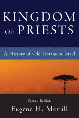 Kingdom of Priests by Eugene H Merrill image