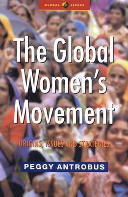 The Global Women's Movement by Peggy Antrobus image
