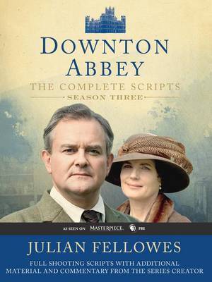 Downton Abbey Script Book Season 3 by Julian Fellowes image