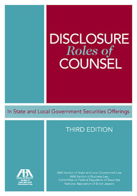 Disclosure Roles of Counsel in State and Local Government Securities Offerings image