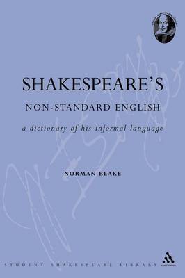 Shakespeare's Non-standard English by N.F. Blake image