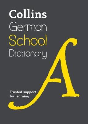 Collins German School Dictionary by Collins Dictionaries image