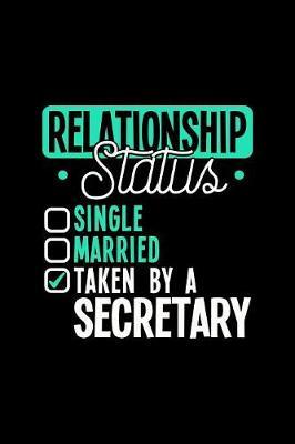 Relationship Status Taken by a Secretary image