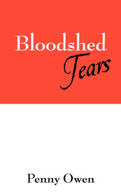 Bloodshed Tears by Penny Owen image