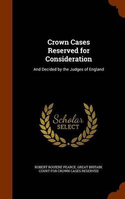 Crown Cases Reserved for Consideration image