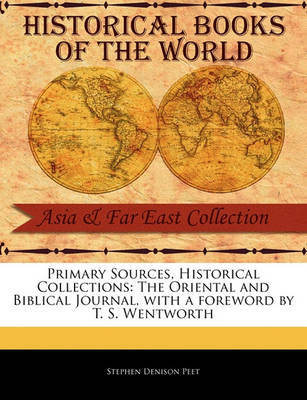 The Oriental and Biblical Journal by Stephen Denison Peet image