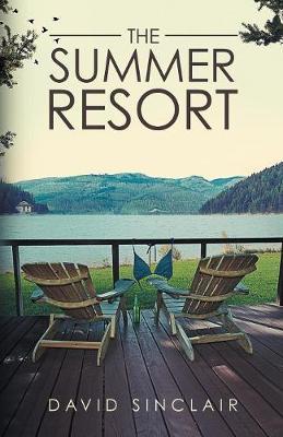 The Summer Resort by David Sinclair image