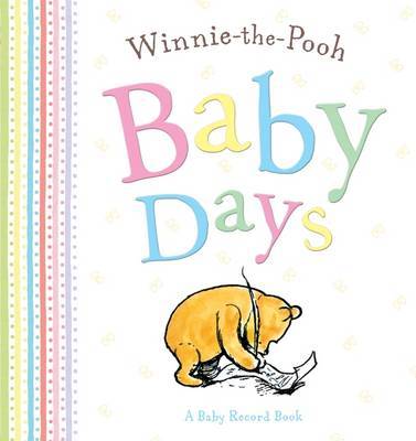 Winnie-the-pooh Baby Days by A.A. Milne image