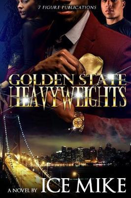 Golden State Heavy Weights by Ice Mike image