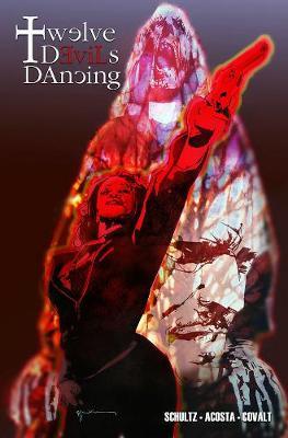 Twelve Devils Dancing Volume 1 by Erica Schultz image