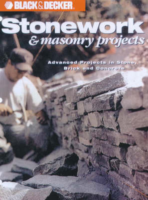 Stonework and Masonry Projects: Advanced Projects in Stone, Brick and Concrete by CPI image