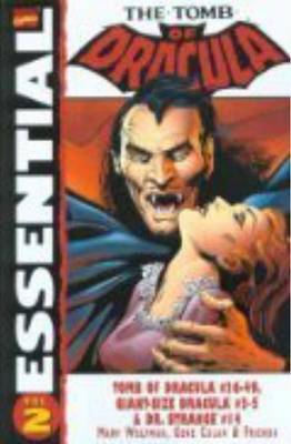 Essential Tomb of Dracula: v. 2 by Marv Wolfman image