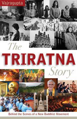 The Triratna Story by Vajragupta image