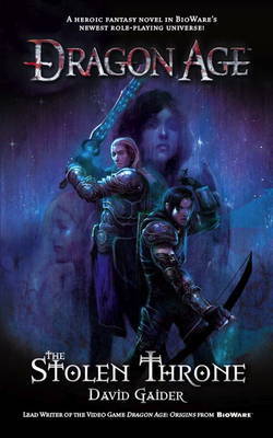 Dragon Age: The Stolen Throne (UK Ed.) by David Gaider image