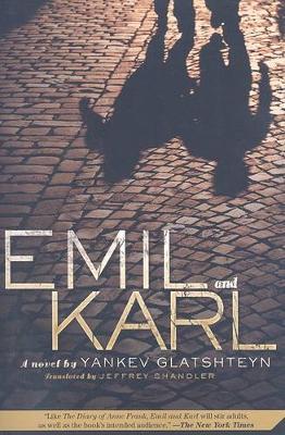 Emil and Karl by Yankev Glatshteyn image