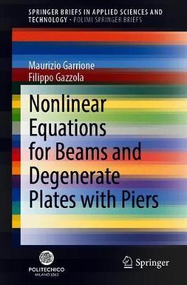 Nonlinear Equations for Beams and Degenerate Plates with Piers by Maurizio Garrione image
