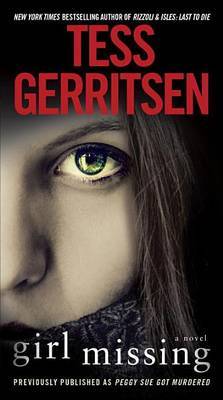 Girl Missing by Tess Gerritsen image