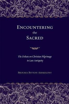 Encountering the Sacred on Hardback by Brouria Bitton-Ashkelony