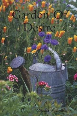 Garden of Desire by Martha Wickham image