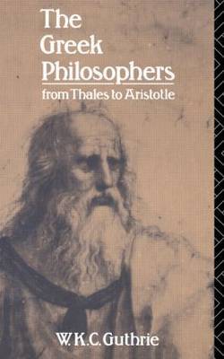 The Greek Philosophers by William Keith Chambers Guthrie image
