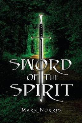 Sword of the Spirit by Mark Norris image