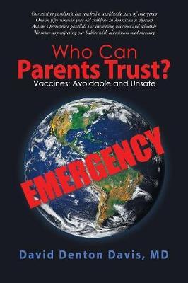 Who Can Parents Trust? by David Denton Davis MD image