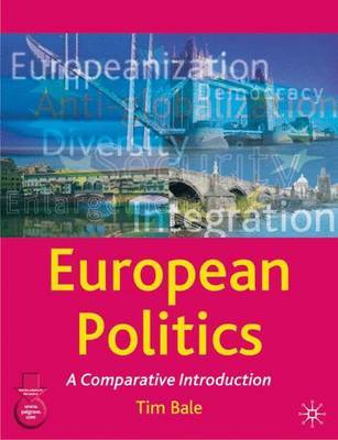 European Politics by Tim Bale image
