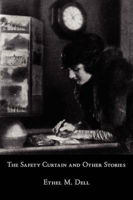 The Safety Curtain and Other Stories by Ethel M Dell image