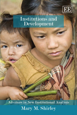 Institutions and Development by Mary M Shirley image