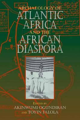 Archaeology of Atlantic Africa and the African Diaspora image