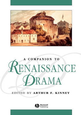 A Companion to Renaissance Drama on Hardback