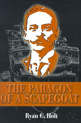 The Paragon of a Scapegoat by Ryan C. Holt image
