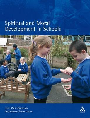 Spiritual and Moral Development in Schools by John West-Burnham image