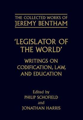 The Collected Works of Jeremy Bentham: Legislator of the World by Jeremy Bentham image