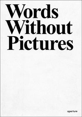 Words Without Pictures by Charlotte Cotton image