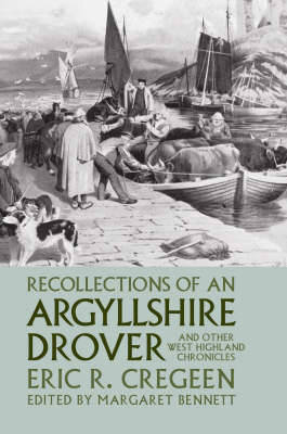 Recollections of a Argyllshire Drover by Eric R. Cregeen image