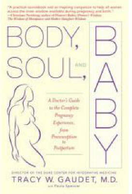 Body, Soul, And Baby by Tracy Gaudet image