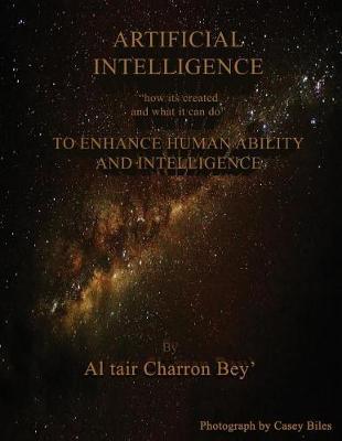 Artificial Intelligence by Al Tair C Bey'