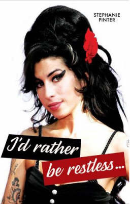 I'd Rather be Restless... by Stephanie Pinter image