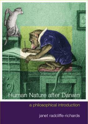 Human Nature After Darwin by Janet Radcliffe Richards image