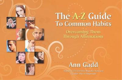 The A-Z Guide to Common Habits by Ann Gadd image